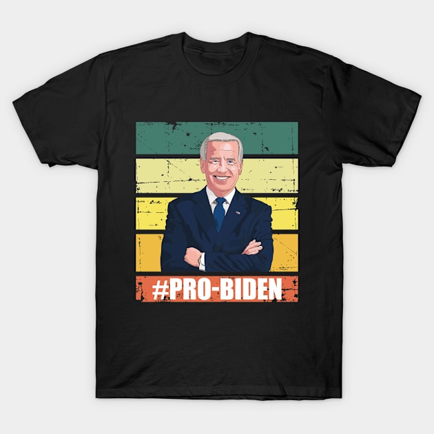 PRO BIDEN - Vintage Biden Supporter T-Shirt by CoolandCreative